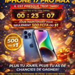 Loterie iPhone 17 Pro Max – Participez pour seulement 500 FCFA  (1 $)